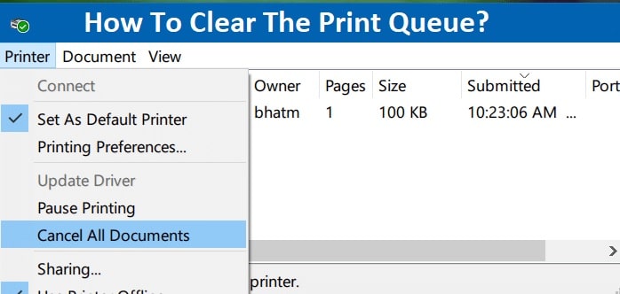 How To Clear the Print Queue?